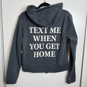 PacSun Angel Cult Text Me When You Get Home Zip up hoodie Small NWT